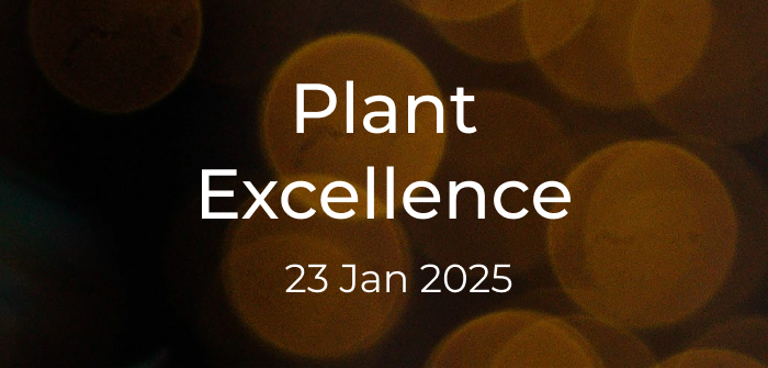 Plant excelllence